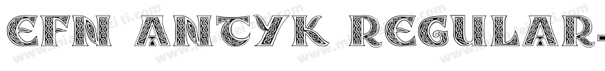 EFN Antyk Regular字体转换